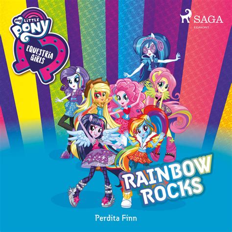 My Little Pony Equestria Girls Rainbow Rocks Audiobook By My