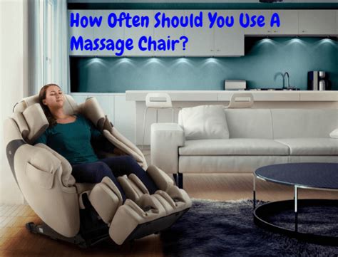 How Often Should You Use A Massage Chair For Maximum Benefits