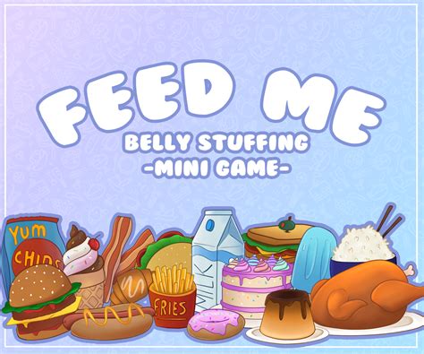 Feed Me Belly Stuffing Mini Game By Silkyomega On Deviantart