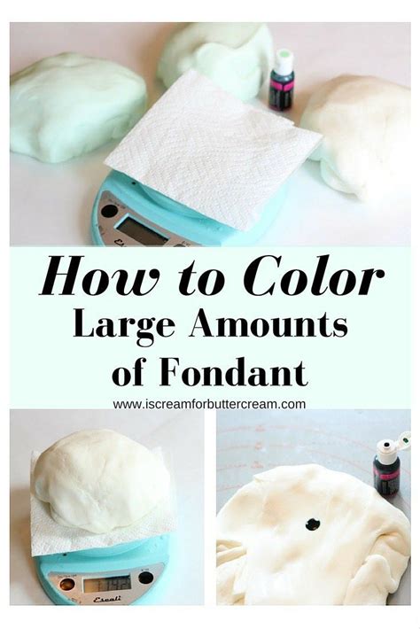 Easy Way To Color Large Amounts Of Fondant Fondant Tips Creative