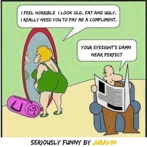 Seriously Funny By Juravin In 2020 Funny Marriage Jokes Funny
