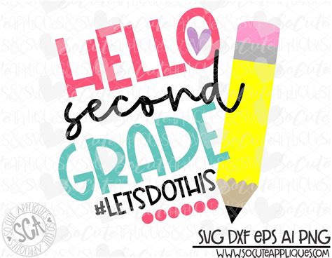 Back To School Svg Hello 2nd Grade Svg Pencil Svg 2nd Grade Etsy In