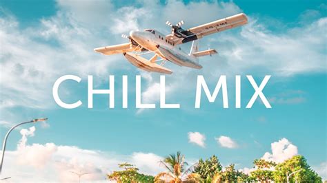 Chill Music Mix 2020 🍃best Music Chill Out Mix Youtube
