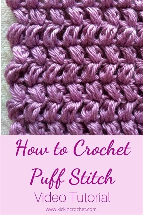 How To Crochet Puff Stitch With Video Tutorial Kickin Crochet