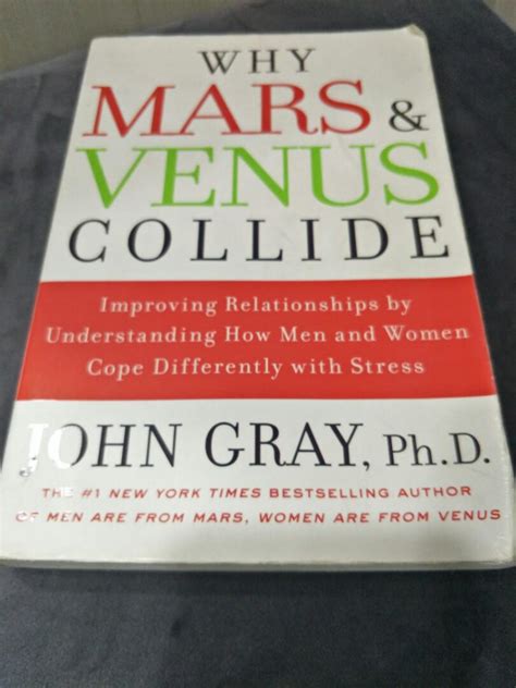 Why Mars And Venus Collide By John Gray Phd Hobbies And Toys Books And Magazines Fiction And Non