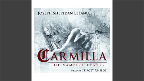Carmilla Chapter 1 Youtube