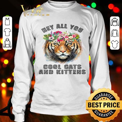 Cool cats and kittens t shirt. Joe Exotic Tiger King hey all you cool cats and kittens ...
