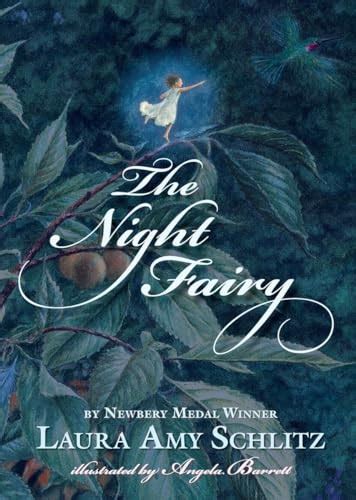 The Night Fairy By Schlitz Laura Amy Good 2010 1st Edition