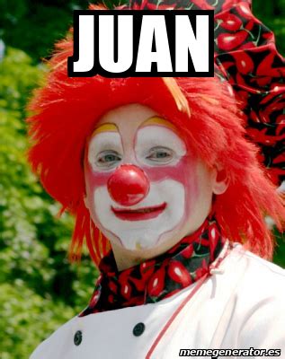 Spanish comedian juan joya borja, whose infectious laughter brought him global fame, has passed away aged 65. Meme Personalizado - Juan - 31775898