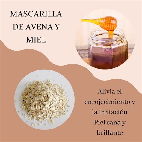 Mascarilla De Avena Y Miel Beneficios Y C Mo Prepararla Miel Terra Andes