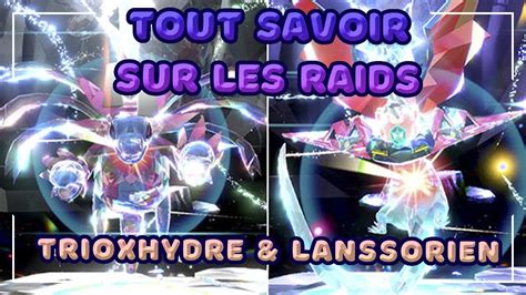 Tout Savoir Sur Les Raids Trioxhydre And Lanssorien Pokémon Écarlate