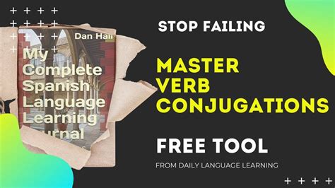 Master Spanish Verb Conjugations With Our Free Tool Youtube