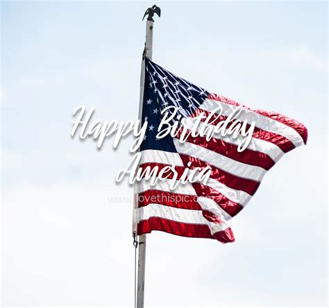 Tall Flag Waving Happy Birthday America Pictures Photos And Images