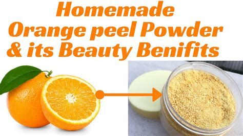 Homemade Orange Peel Powder In Hindi Benefits Of Orange Peel For Skin
