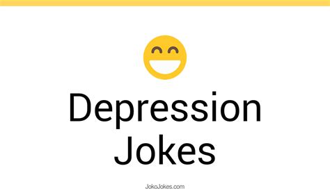 176 Depression Jokes And Funny Puns Jokojokes