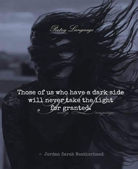 I Embrace My Dark Side Poetry Language Dark Quotes Writing Poetry