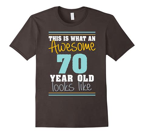 70th Birthday T Shirt Awesome 70 Year Old Tshirt Pl Polozatee