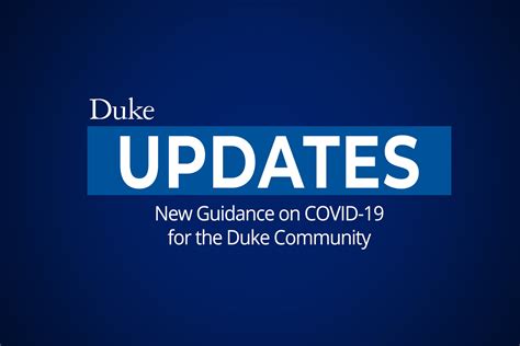 New Guidance On Covid 19 For The Duke Community Coronavirus Response