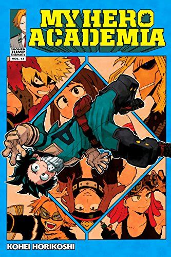 My Hero Academia Volume 12 Review Wrong Every Time