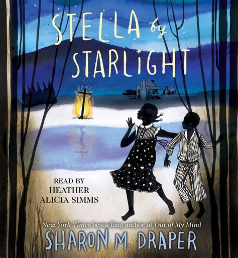 Stella By Starlight Audiobook On Cd By Sharon M Draper Heather Alicia