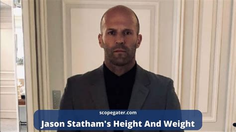 Discover Jason Statham Height And Weight Here