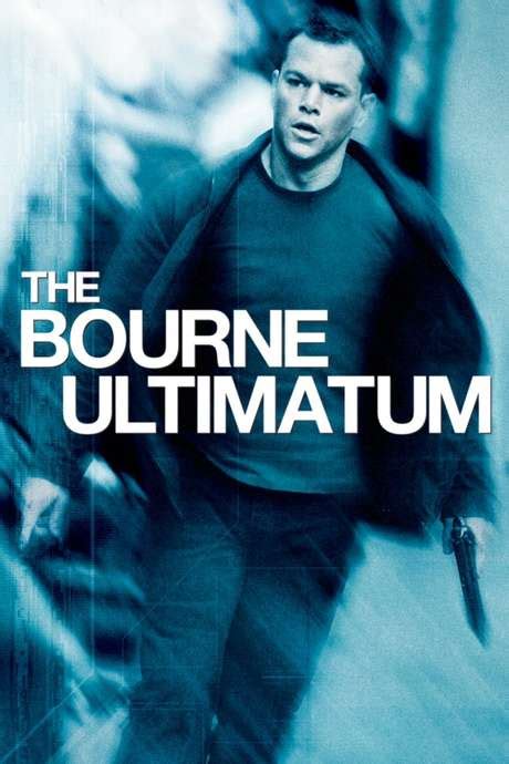 ‎the Bourne Ultimatum 2007 Directed By Paul Greengrass • Reviews