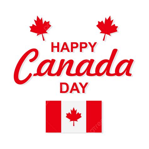 Happy Canada Day Vector With Maple Leaf And Flag Leaf Maple Leaf