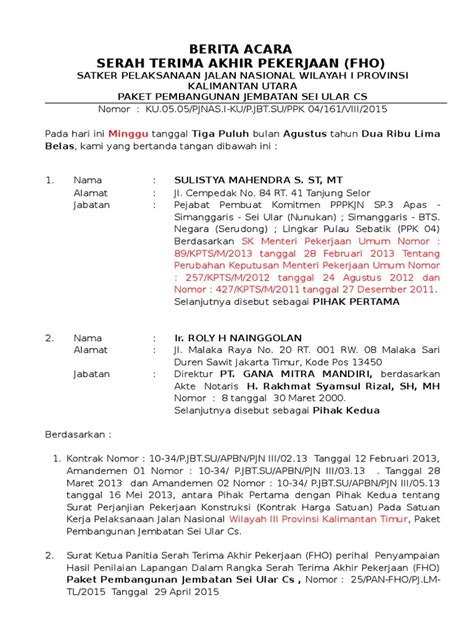 Berita acara pemilihan menindak lanjuti keinginan warga untuk pemekaran wilayah aa9, ab3, ab4, dan ab5 maka pada tanggal 20 november 2010 diadakan pemilihan ketua rt 05 rw 20 yang dihadiri oleh 32 kk dari 50 kk yang ada. Contoh Surat: Contoh Surat Berita Acara Serah Terima ...