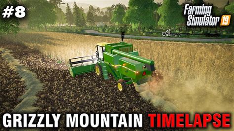 Fs19 Grizzly Mountain Timelapse 8 First Harvest Youtube