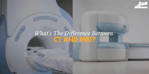 Whats The Difference Between Ct And Mri — Bay Imaging Consultants