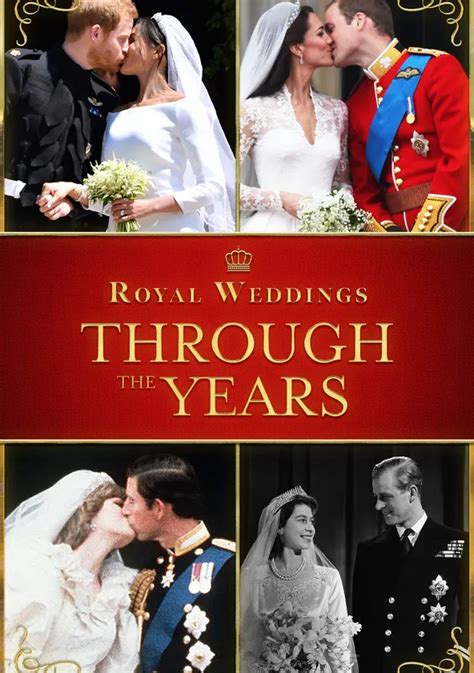 Royal Weddings Through The Years Stream Online