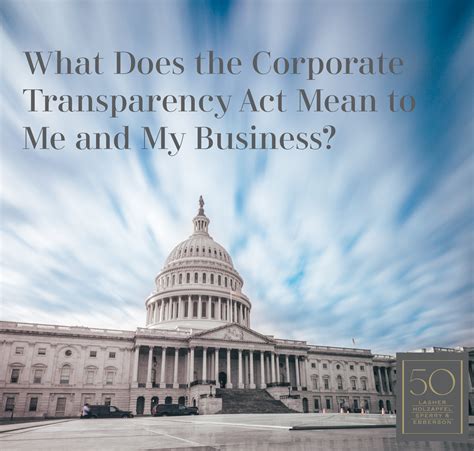 What Does The Corporate Transparency Act Mean To Me And My Business