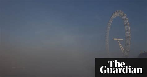 A Foggy Day In London Town In Pictures Uk News The Guardian