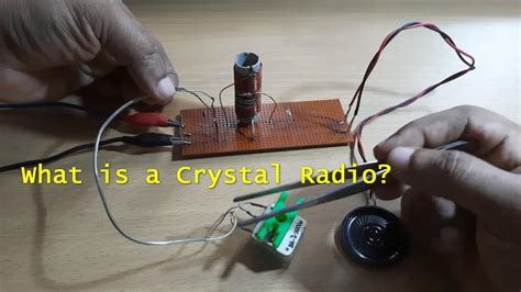 What Is A Crystal Radio How To Construct A Crystal Radio Youtube