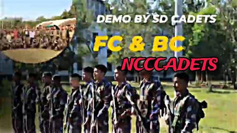 Fc And Bc Demo By Sd Cadets Ncc Field Craft And Battle Craft Imp For