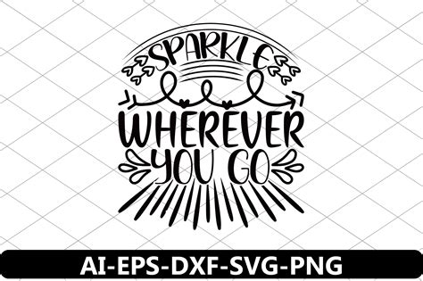 Sparkle Wherever You Go Graphic By Ai King · Creative Fabrica