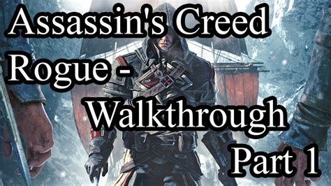 Assassin S Creed Rogue Walkthrough Part P Youtube