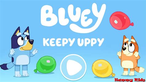 Bluey Keepy Uppy Gameplay Fun For Kids Hammy Kids Youtube