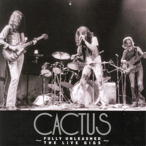 One way.or another (1971) — cactus. Rockliquias: CACTUS - Fully Unleashed / The Live Gigs, Vol. 1