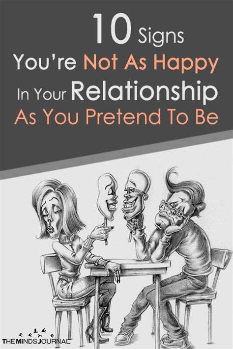 Signs Youre Not As Happy In Your Relationship As You Pretend To Be Https Themindsjournal
