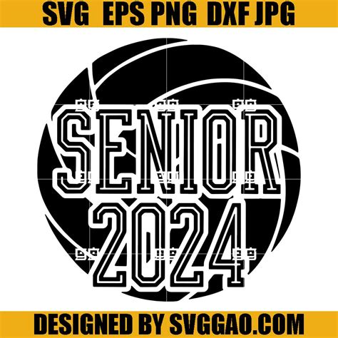 Volleyball Senior 2024 SVG Class Of 2024 SVG Graduation 2024 SVG 