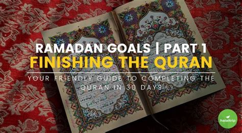 How To Finish Reading The Quran In Ramadan Part 1