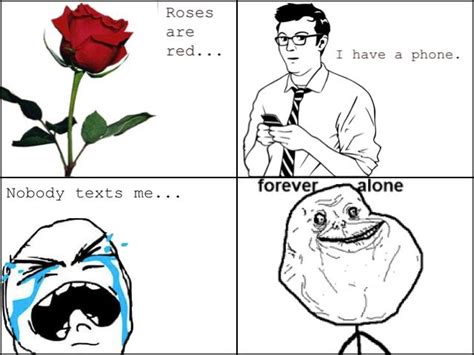 Forever Alone Poem Funny Images Forever Alone Meme I Love To Laugh