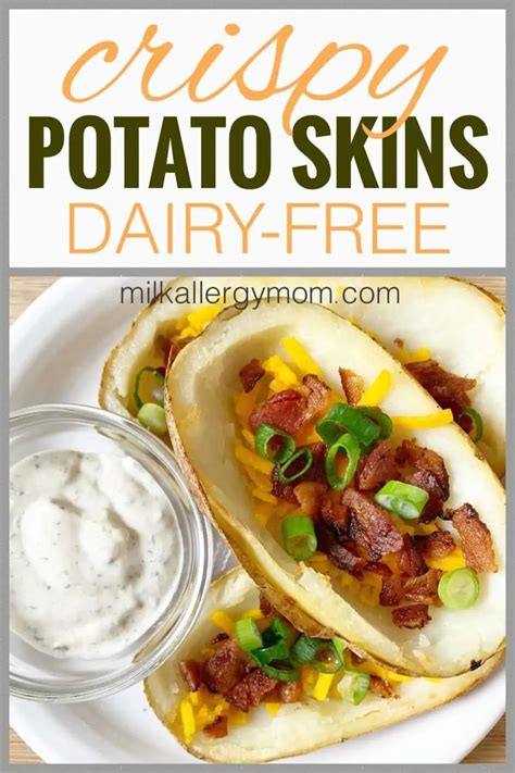 Dairy Free Potato Skins With Cheese Ranch Milk Allergy Mom Potato