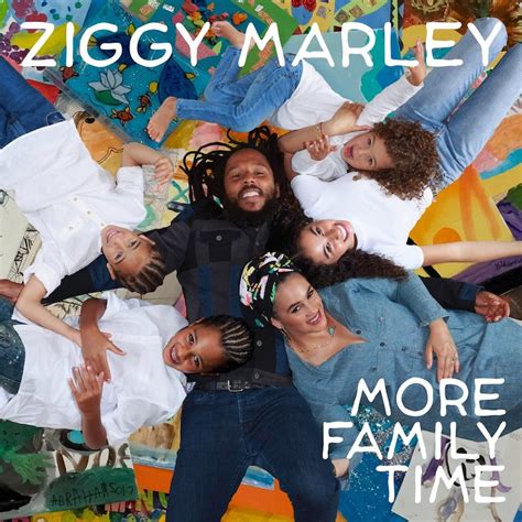 Maybe you would like to learn more about one of these? Release: Ziggy Marley - More Family Time