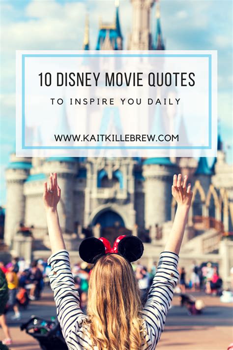 Ten Motivational Disney Quotes to Inspire You Daily | Disney quotes