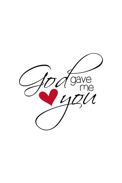 God gave me you 08. God Gave Me You Love Quote Printable Sign | Wedding Gift ...