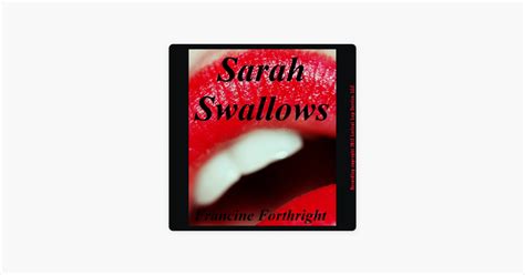 ‎sarah swallows a forced deepthroat g g short unabridged on apple books