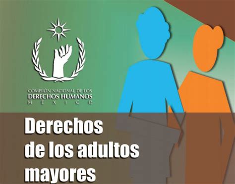 Derechos De Los Adultos Mayores Guillén Zavaleta And Asociados