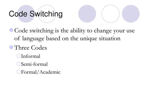 Ppt Code Switching Powerpoint Presentation Free Download Id486356